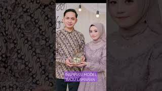 IDE INSPIRASI MODEL BAJU LAMARAN KEKINIAN #shortsvideo #shortvideo