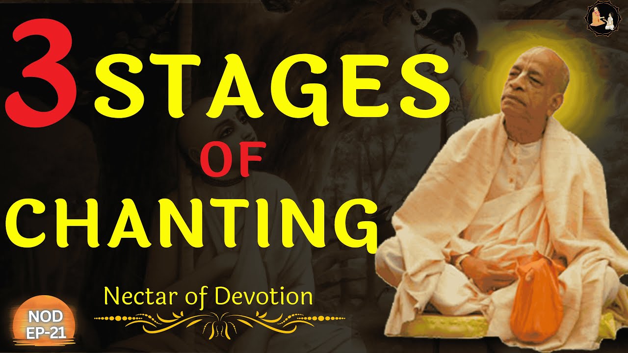 3 Stages of Chanting That Can TRANSFORM Your Life Forever || Srila Prabhupada | NOD EP-21