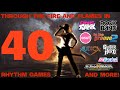 Through the Fire and Flames in 40 Rhythm Games!