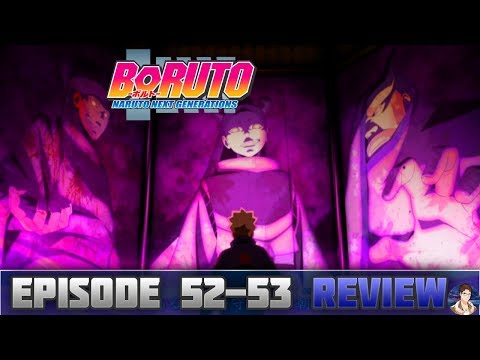 Boruto: Naruto Next Generations Episode 54 Review - Return of the  Ōtsutsuki! 