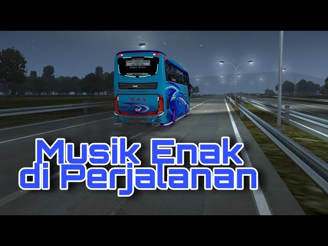Musik Paling Enak di Perjalanan | Bus Simulator Indonesia (BUSSID) class=