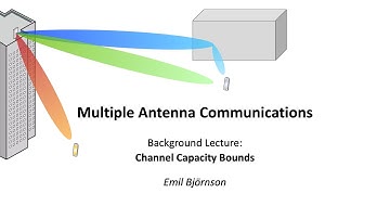 Background 6: Channel Capacity Bounds