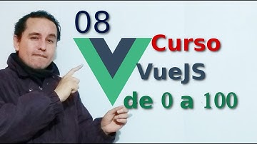 08.-Vue js 2 tutorial español 👀 [Componentes]👀👀