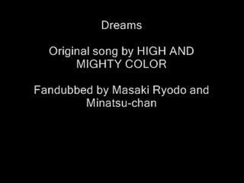 We sang Dreams [Darker than Black]