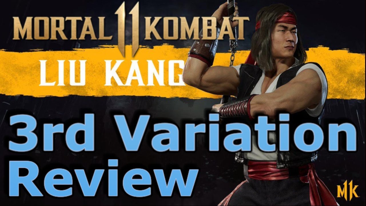 MK11 Liu Kang 3rd Variation Review!!!! Mortal Kombat 11 Dragon's