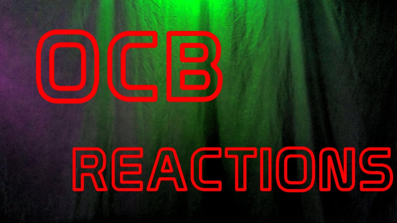 OCB REACTIONS - Blue Stahli, Ultranumb OCB REACTIONS - Blue Stahli, Ultranumb