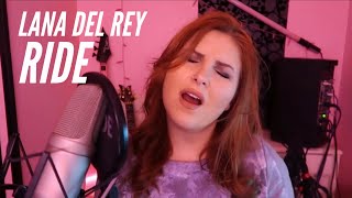 Miniatura del video "Lana Del Rey - Ride |Sarah Schwab Cover|"