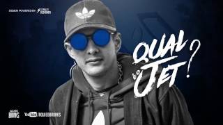 MC Rodolfinho - Qual é o Jet (DJ Yuri Martins)