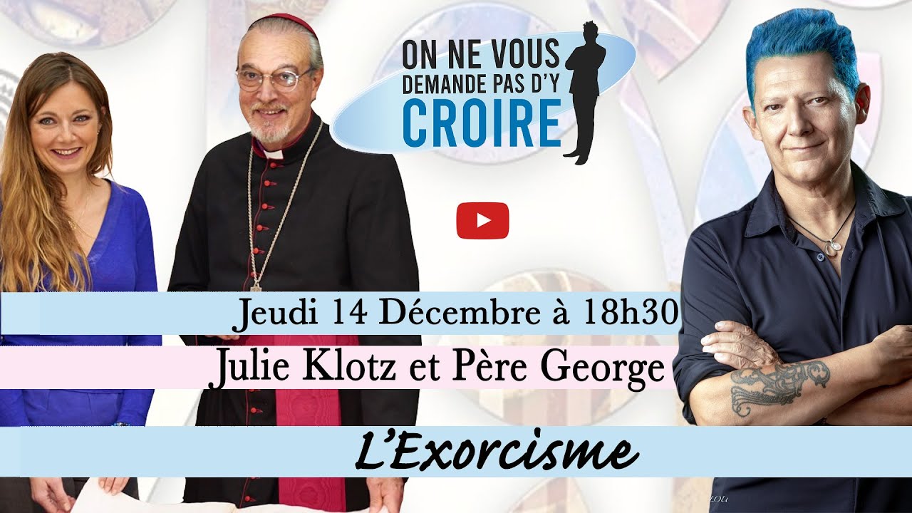 JULIE KLOTZ & PERE GEORGE : L'Exorcisme