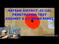 Test de pntration hatsan airtact 25 cal contre un panneau de bois