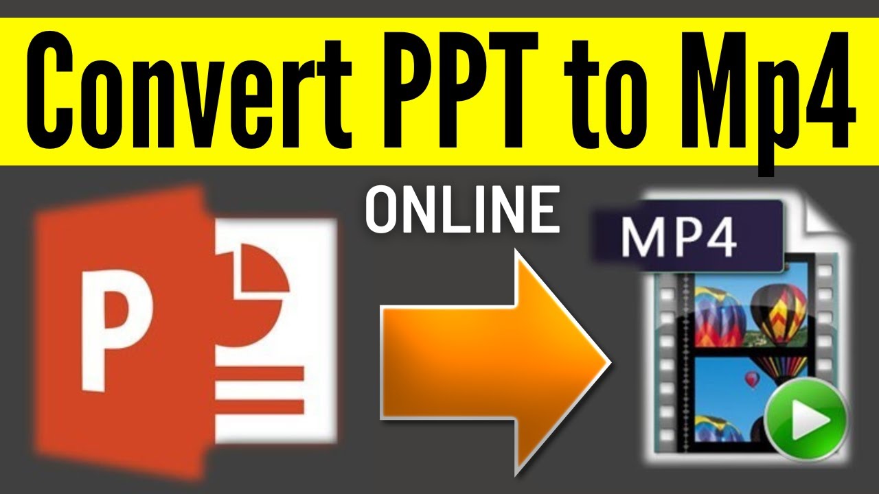 How to Convert PowerPoint Presentation into MP4 Video | PPT to Mp4 Online  [Simple & Quick Way] - YouTube