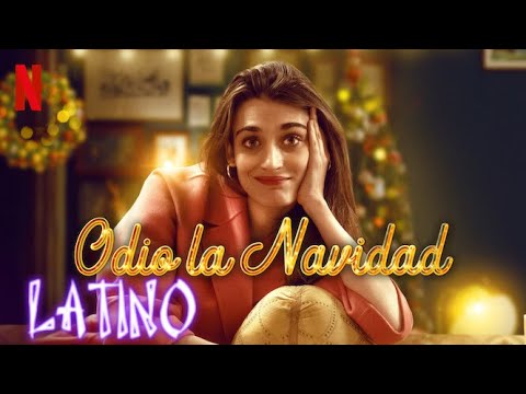 Odio la Navidad (2022) | Tráiler Oficial Doblado Español Latino