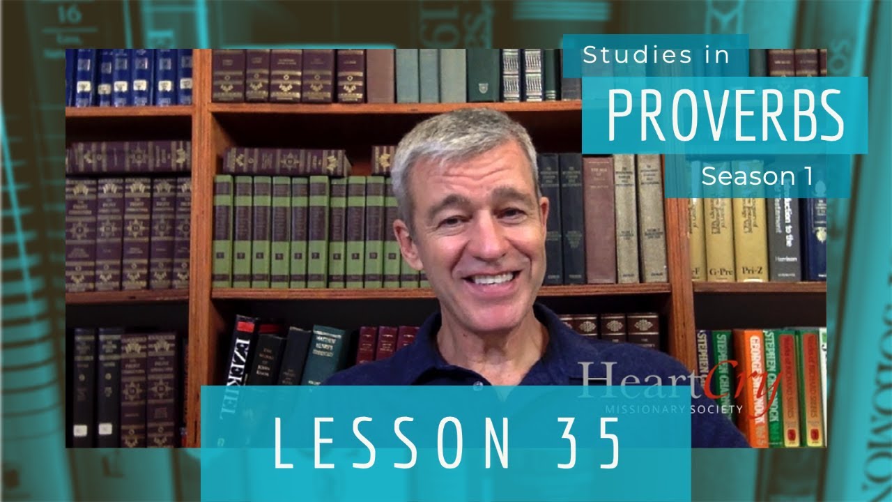 Studies in Proverbs | Chapter 2 | Lesson 8