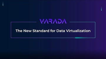 Varada Data Virtualization Platform | Part 1 | varada.io