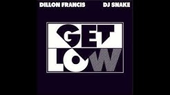 Dillon Francis & Dj Snake - Get Low (Audio)  - Durasi: 3:34. 