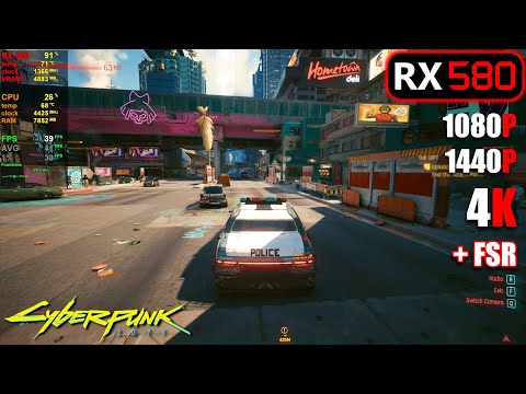 RX 580 | Cyberpunk 2077 - 1080p, 1440p, 4K + FSR - All Settings