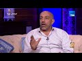 رأي عام - أحمد صيام: أنا عمري ماخوفت من ممثل زي ماخوفت من عادل إمام