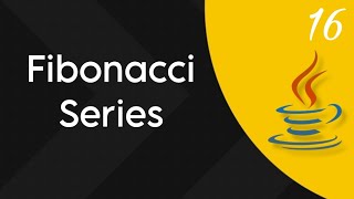 #16 Fibonacci Series | Coding Question