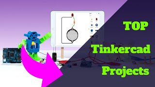 Top 10 Arduino UNO R3 projects made in Tinkercad