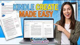 Kindle Create Tutorial for Beginners | How to Format & Export Books for Amazon KDP