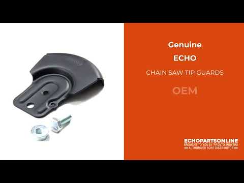 ECHO 2894902 - CHAIN SAW TIP GUARDS (CS271T-CS400)