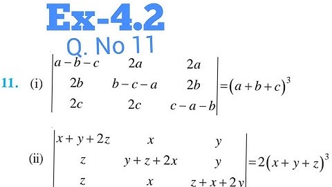 12th Ncert Maths exercise 4.2 Q.No 11 Determinant by Nishant Tyagi