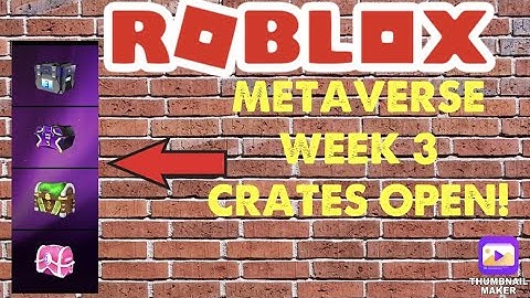 ROBLOX METAVERSE WEEK 3 CRATES HAVE OPENED!