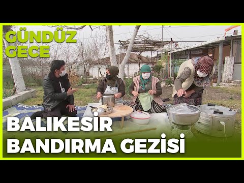 Gündüz Gece - Balıkesir/Bandırma | 17 Nisan 2021