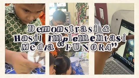 UAS ATPD 2025 A: DEMONSTRASI & HASIL IMPLEMENTASI MEDIA “FUNORA” DI KELAS III SD