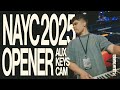 NAYC 2025 OPENER NEW THING COMING AUX KEYS CAM NAYC 2025 OPENER NEW THING COMING AUX KEYS CAM