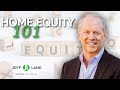 How Using Home Equity Can Transform Your Life