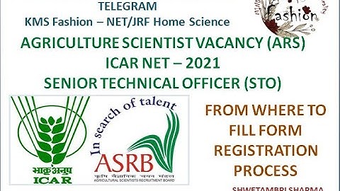 #kmsfashion #homescience ICAR NET 2021 | ARS 2021 | ASRB NET ARS STO 2021 Where to fill form