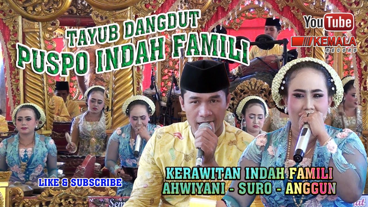 TAYUB DANGDUT, PUSPO INDAH FAMILI,Ahwiyani,Anggun,Suro & Yanto