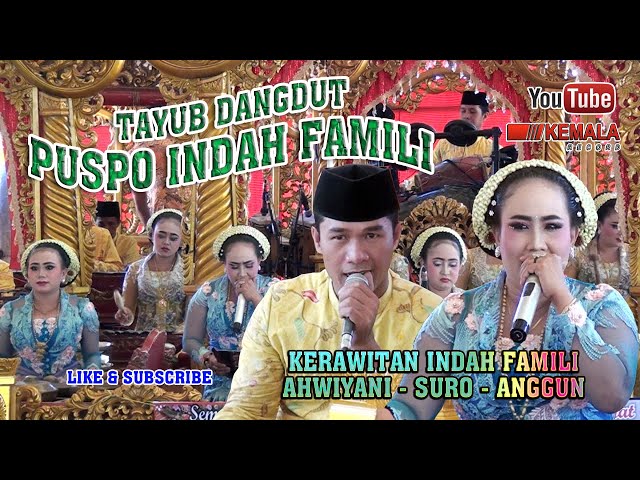 TAYUB DANGDUT PUSPO INDAH FAMILI, Ahwiyani, Anggun, Suro & Yanto class=