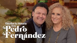 Escribe Tu Historia con Pedro Fernández. Mizada Mohamed