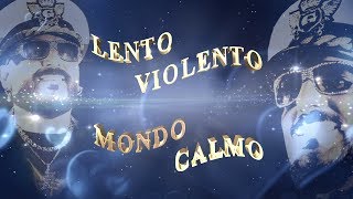 Lento Violento - Mondo Calmo [ From the EP: We Will Fly ] chords