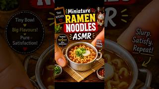 Miniature Ramen Noodles ASMR 🍜 | Tiny Cooking #shorts #recipe #asmr #tinycolorfood #youtubeshorts