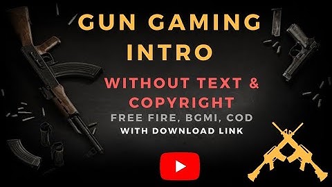 TOP 5 GUN FIRE INTRO | GAMING INTRO | WITHOUT TEXT & COPYRIGHT | 3D INTRO BGMI WITH DOWNLOAD LINK