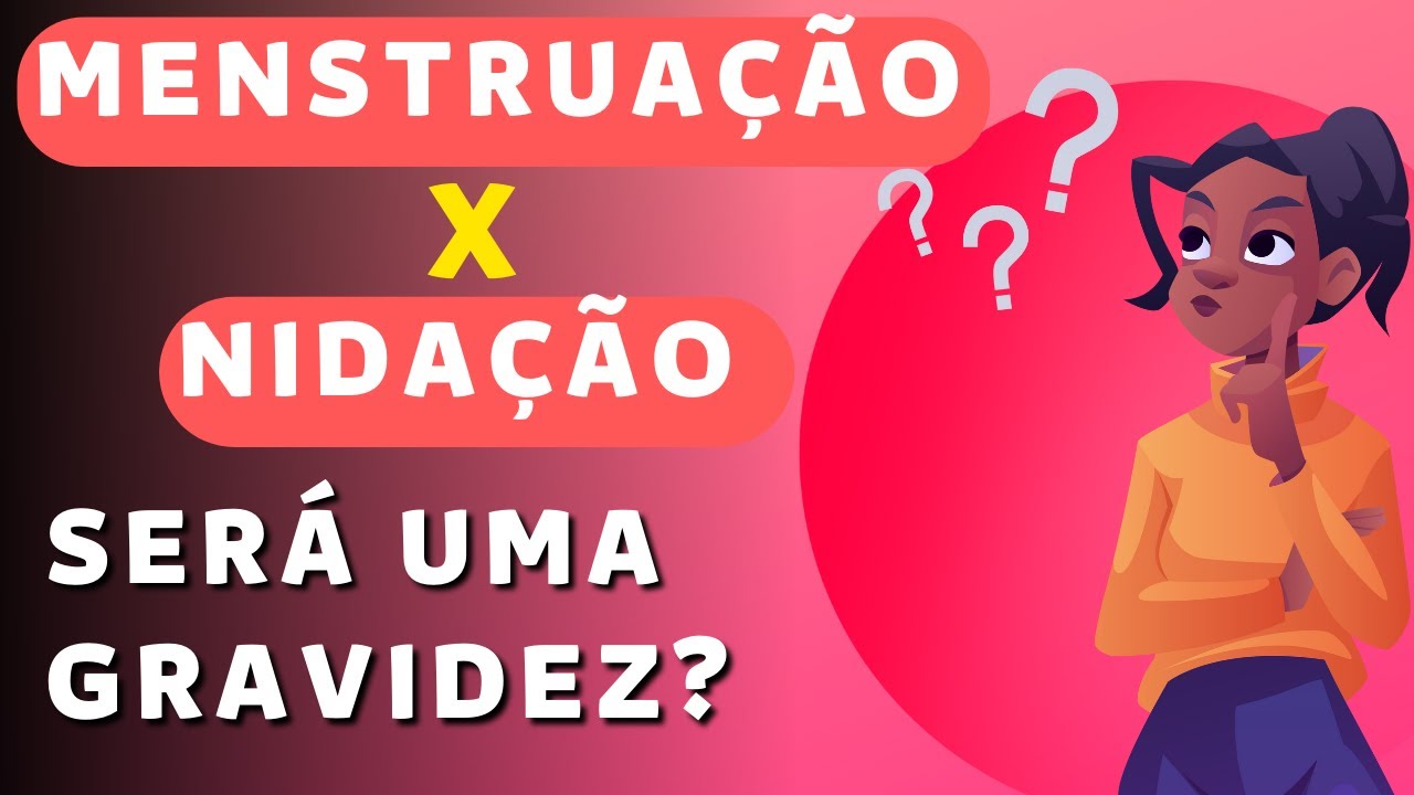 Menstruação ou Nidação: saiba diferenciar o sangramento - YouTube