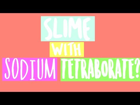 Video: Ano Ang Maaaring Palitan Ang Sodium Tetraborate Para Sa Slime (lizun)