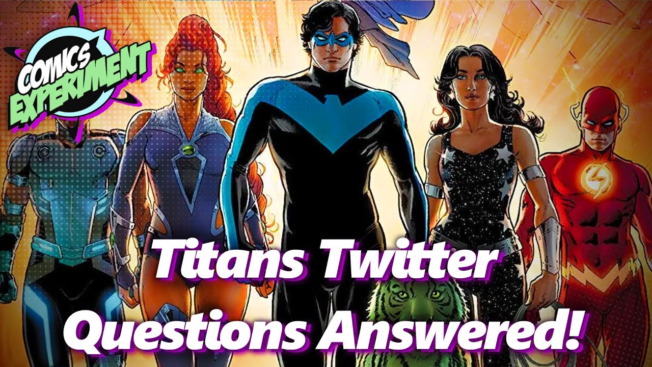 Titans Biggest Questions, ANSWERED! Comics Experiment YouTube Titans Biggest Questions, ANSWERED! Comics Experiment YouTube