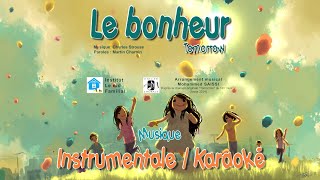 Le bonheur/Tomorrow Annie (musical)  musique instrumentale/Karaoké