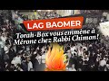 Lag baomer  torahbox vous emmne  mrone chez rabbi chimon 