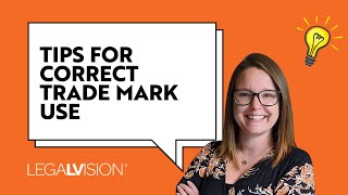 Mastering Trade Mark Use: Tips to Protecting Your Brand with IP Australia | LegalVision