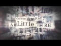 Machine Gun Kelly feat. Victoria Monet - A Little more