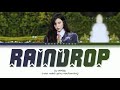 Gambar cover IU아이유 - 'RAIN DROP' Lyrics Color Coded_Han_Rom_Eng_가사