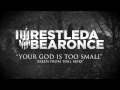 iwrestledabearonce - Your God Is Too Small