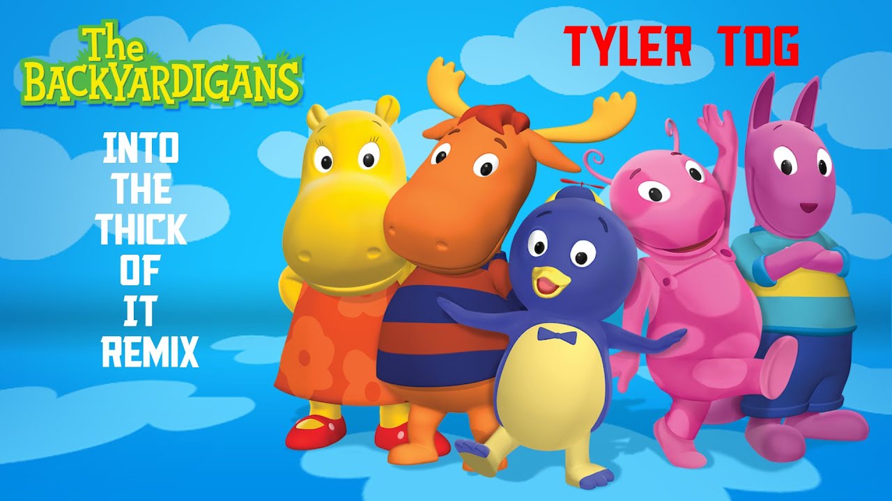 The Backyardigans - Into The Thick Of It (Tyler TDG Remix) - Tik Tok ...