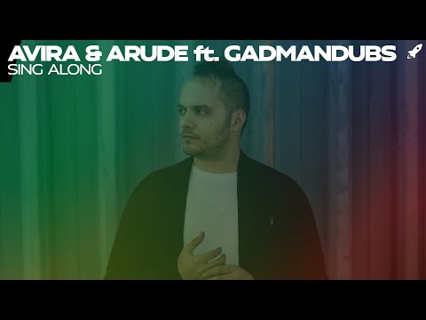 Watch AVIRA & Arude feat. GadManDubs - Sing Along (Extended Mix) on YouTube Watch AVIRA & Arude feat. GadManDubs - Sing Along (Extended Mix) on YouTube