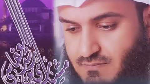 تلاوة رائعة لسورة يوسف تاخذك الى عالم آخر بصوت القارئ الشيخ مشاري بن راشد العفاسي